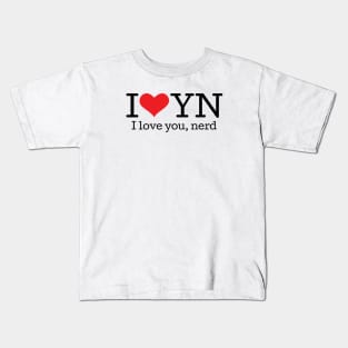 I love you, nerd (02) Kids T-Shirt